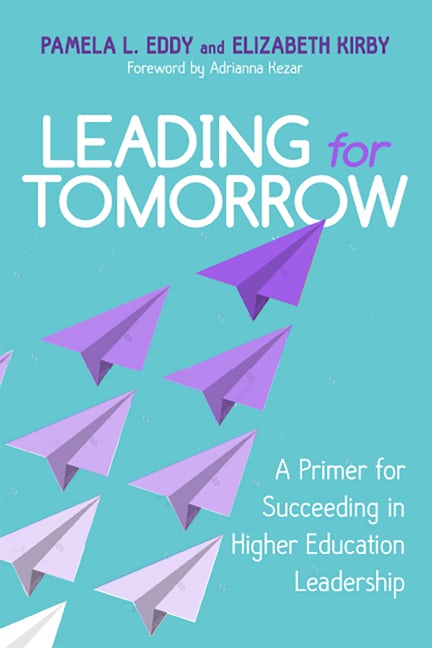 Leading For Tomorrow Rutgers University Press