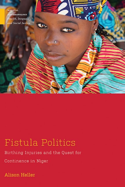 Fistula Politics Rutgers University Press