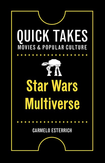 Star Wars Multiverse Rutgers University Press