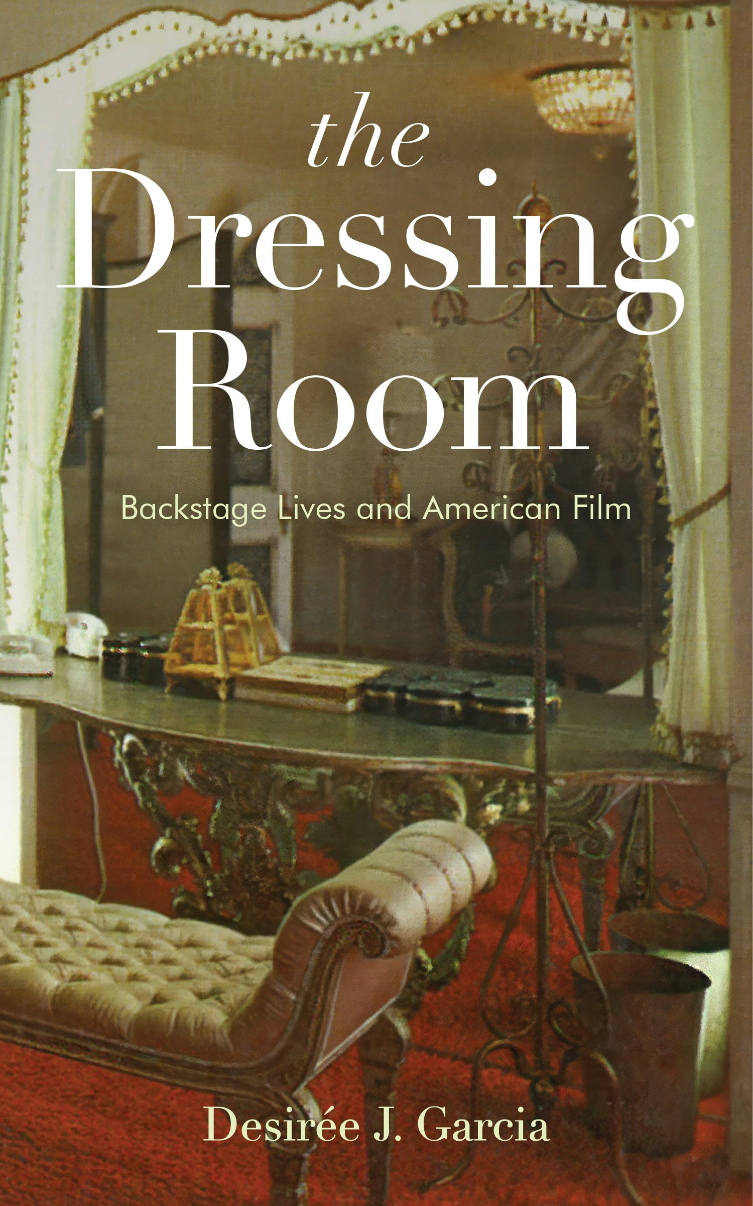 The Dressing Room Rutgers University Press 